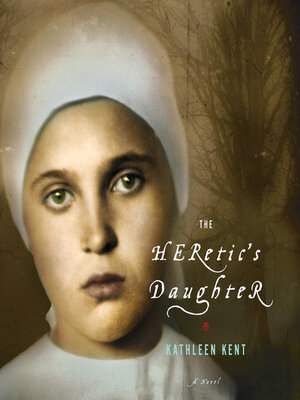 The Heretic's Daughter - Audiobook